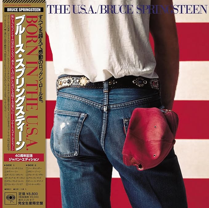 ボーン・イン・ザ・U.S.A. (40周年記念ジャパン・エディション) - ブルース・スプリングスティーン